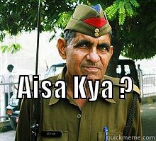  AISA KYA ?                              Misc