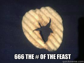 666 the # of the feAST  