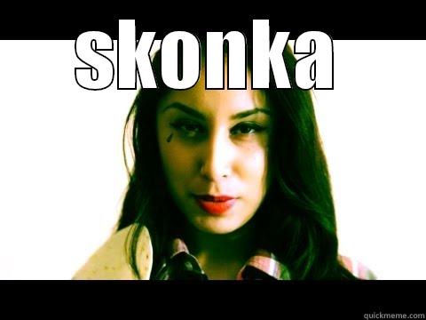 SKONKA  Misc