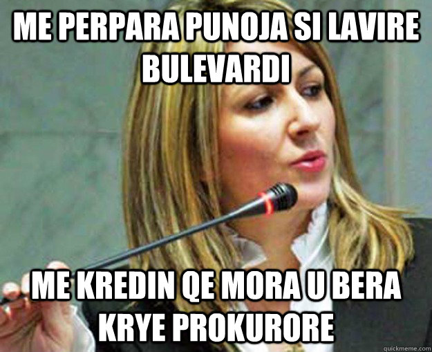 me perpara punoja si lavire bulevardi me kredin qe mora u bera krye prokurore - me perpara punoja si lavire bulevardi me kredin qe mora u bera krye prokurore  ina rama