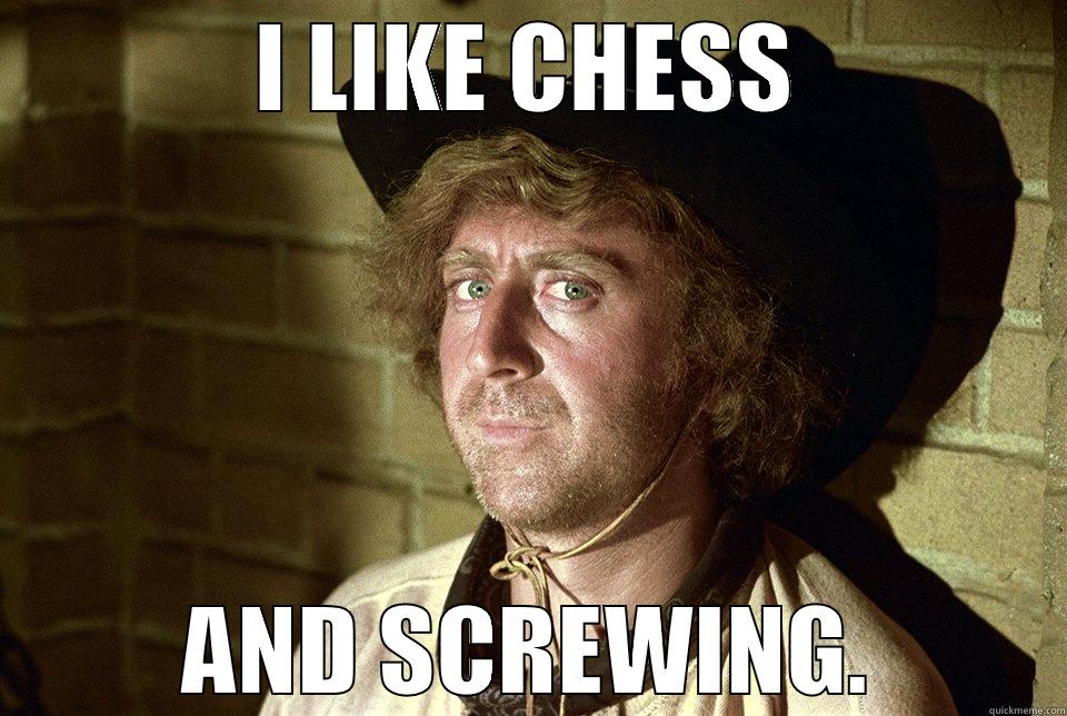 The Waco Kid's dating profile. - I LIKE CHESS AND SCREWING. Misc