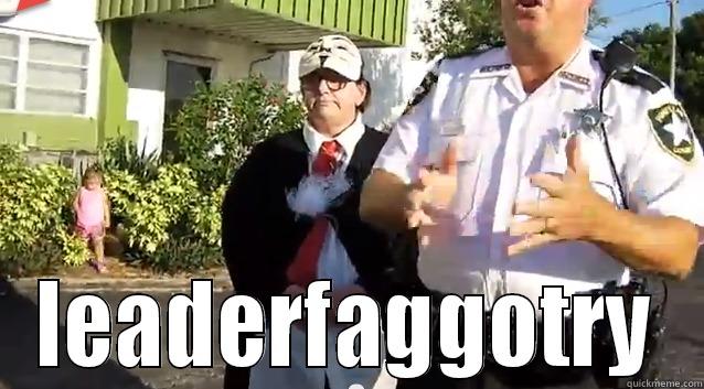  LEADERFAGGOTRY Misc