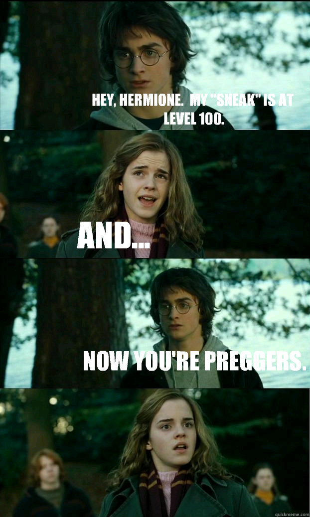Hey, Hermione.  My 