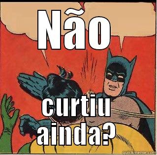 NÃO CURTIU AINDA? Slappin Batman