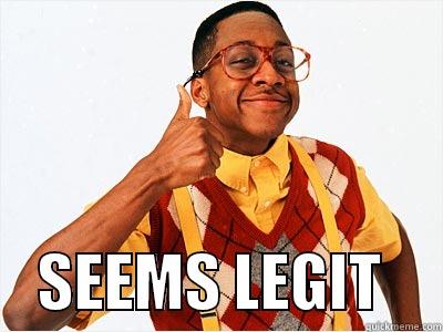 Urkel Thumbs Up -      SEEMS LEGIT     Misc