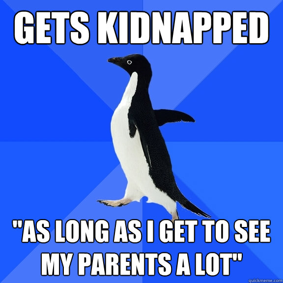 Gets Kidnapped 