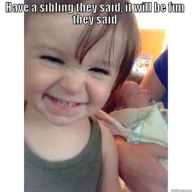 Big Sister Power - HAVE A SIBLING THEY SAID, IT WILL BE FUN THEY SAID  Misc