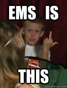 EMS   IS THIS  Dennis Is This