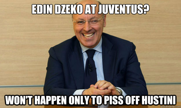 Edin Dzeko at Juventus? Won't happen only to piss off Hustini  