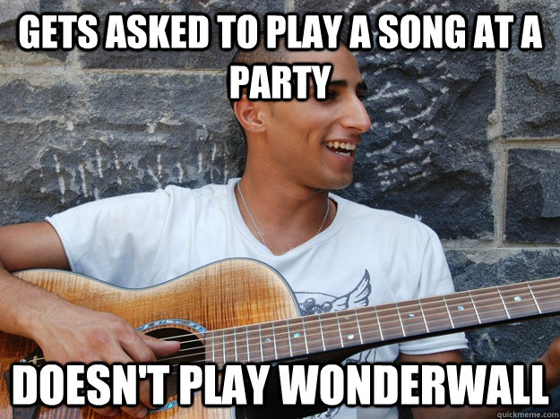Gets asked to play a song at a party doesn't play wonderwall - Gets asked to play a song at a party doesn't play wonderwall  Misc