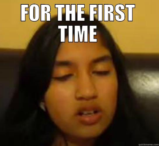 FOR THE FIRST TIME  Misc