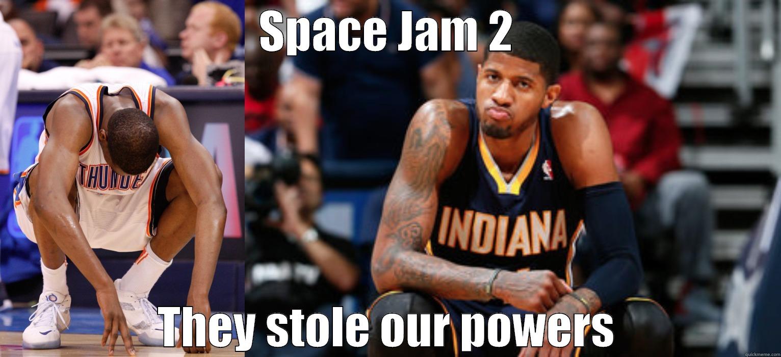 Space Jam 2 - SPACE JAM 2 THEY STOLE OUR POWERS Misc