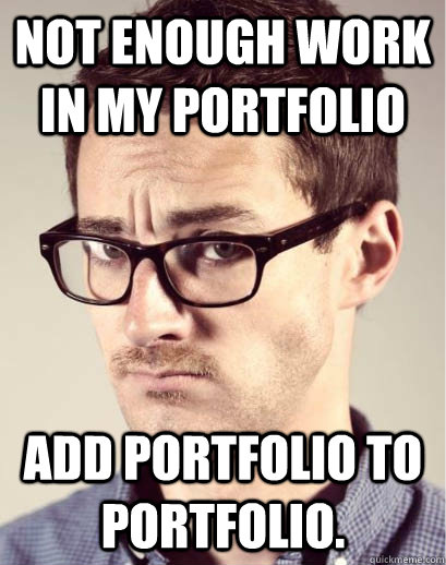 not enough work in my portfolio add portfolio to portfolio. - not enough work in my portfolio add portfolio to portfolio.  Junior Art Director