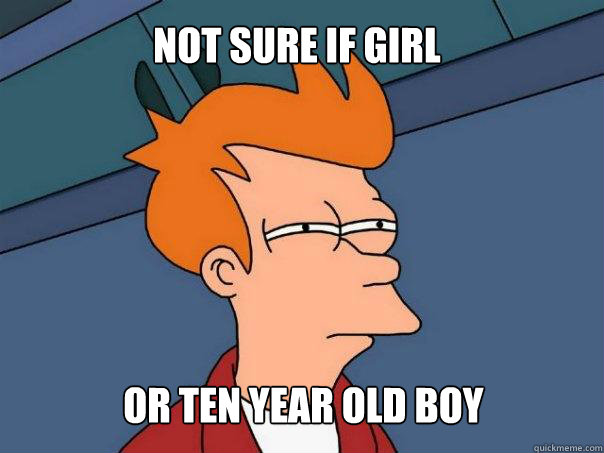 not sure if girl or ten year old boy  Futurama Fry