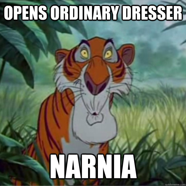 Opens ordinary dresser narnia  Shere Khan Stumbles Upon