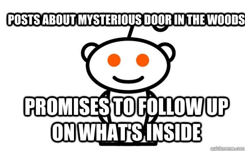 Posts about mysterious door in the woods Promises to follow up on what's inside  Good Guy Reddit