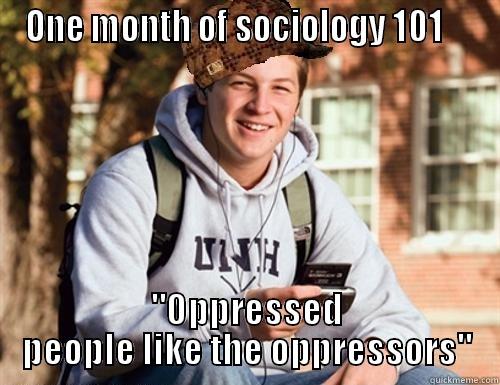 ONE MONTH OF SOCIOLOGY 101     