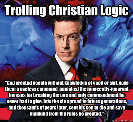 Trolling Christian Logic 
