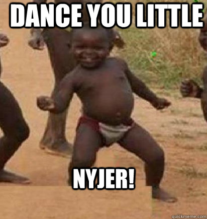 Dance you little Nyjer! - Dance you little Nyjer!  dancing african baby