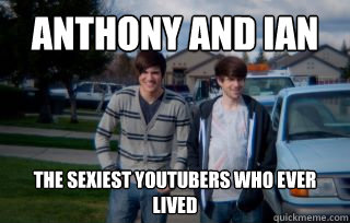 anthony and ian the sexiest youtubers who ever lived  Smosh