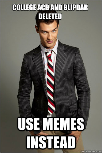 college acb and blipdar deleted use memes instead  Hamilton Hypocrite