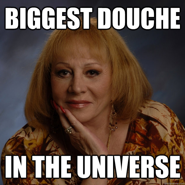 Biggest douche  in the universe - Biggest douche  in the universe  Bullshit Psychic