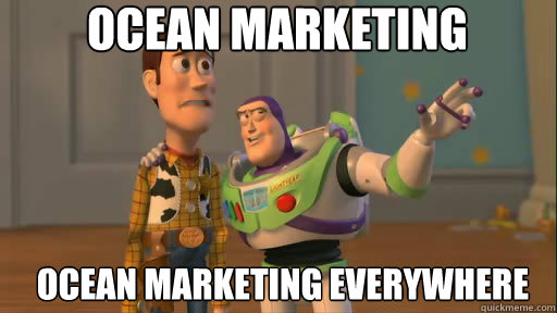 ocean marketing Ocean marketing everywhere  Everywhere