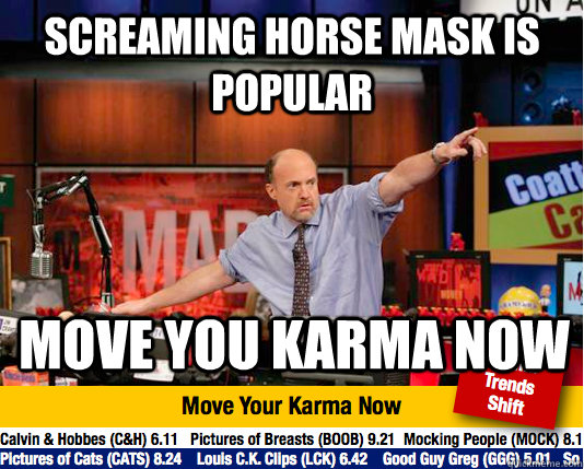Screaming horse mask is popular move you karma now  move your karma now