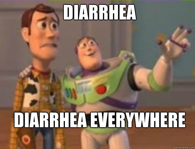 Diarrhea   Diarrhea Everywhere - Diarrhea   Diarrhea Everywhere  Misc