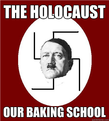 The holocaust our baking school - The holocaust our baking school  Race intolerant Hitler