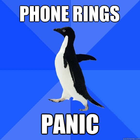 Phone Rings panic  Socially Awkward Penguin