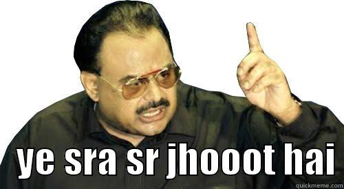     YE SRA SR JHOOOT HAI Misc