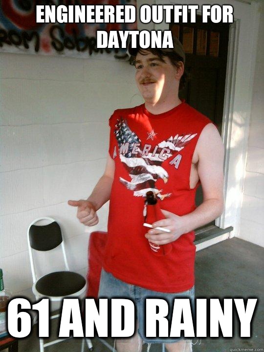 Engineered Outfit for Daytona 61 and rainy  Redneck Randal