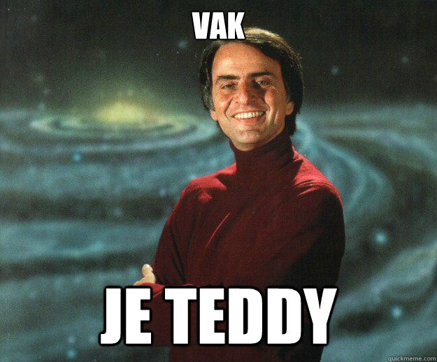 VAK JE TEDDY  Carl Sagan