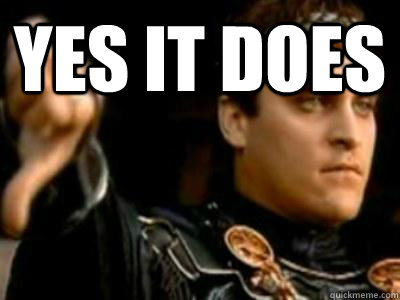 yes it does   Downvoting Roman