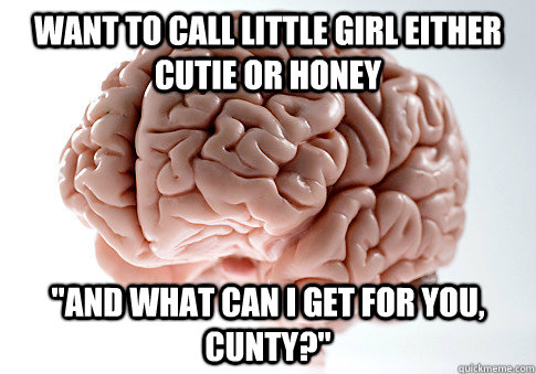want to call little girl either cutie or honey 
