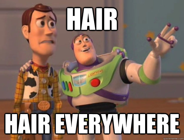 hair hair everywhere  Buzz Lightyear