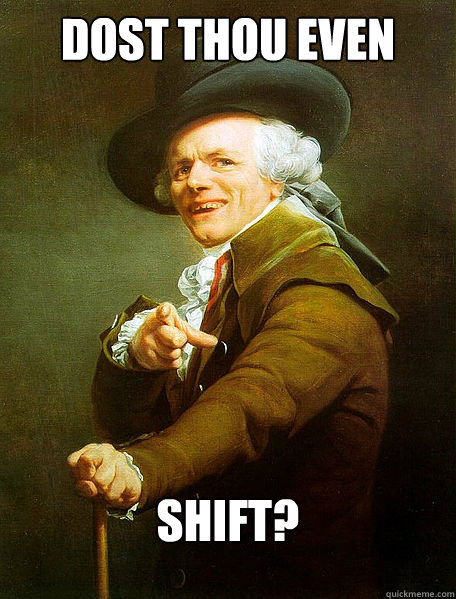 Dost Thou even Shift?  Joseph Decreaux