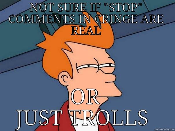 NOT SURE IF 