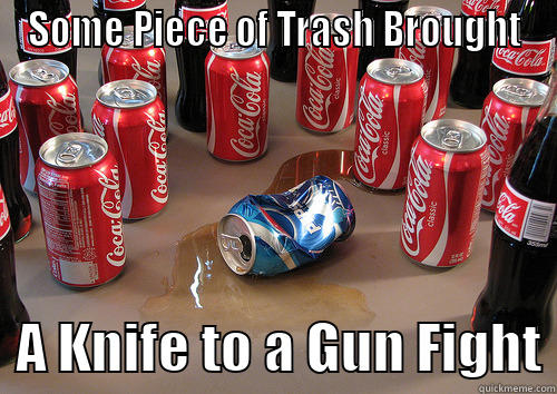 SOME PIECE OF TRASH BROUGHT   A KNIFE TO A GUN FIGHT Misc