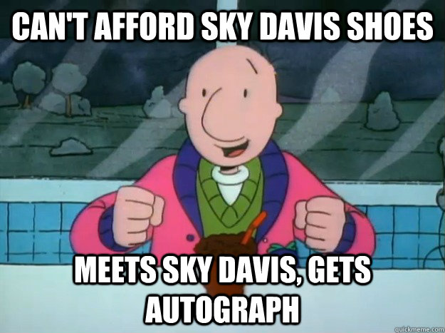 Can't afford sky davis shoes meets sky davis, gets autograph  