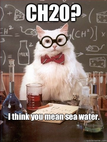 CH20? I think you mean sea water.   Chemistry Cat