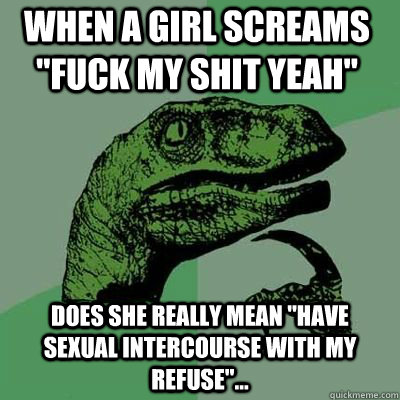 When a girl screams 