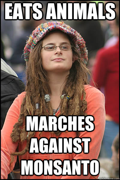 eats Animals Marches against Monsanto  liberal college girl