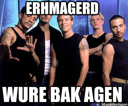 wure bak agen Erhmagerd  Backstreetboys 3