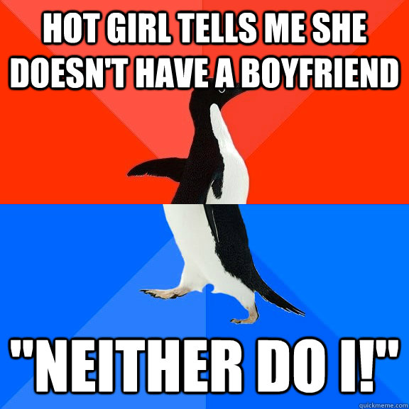 Hot Girl tells me she doesn't have a boyfriend 