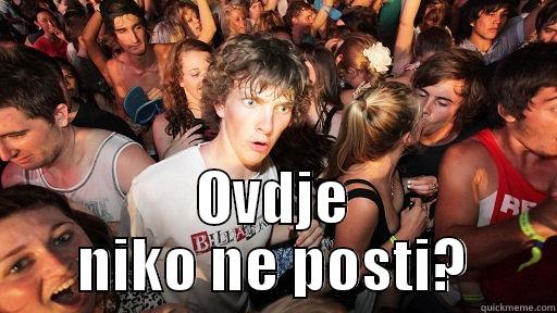  OVDJE NIKO NE POSTI? Sudden Clarity Clarence