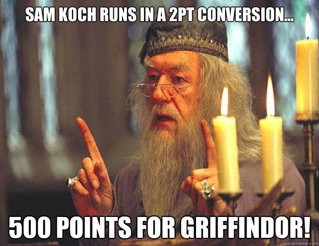 Sam Koch runs in a 2pt conversion... 500 points for Griffindor!  Dumbledore