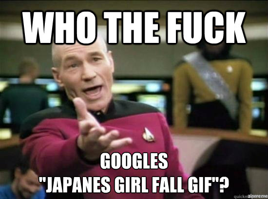 Who the fuck googles 
