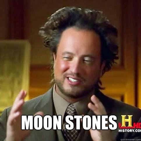 Moon stones  BOOBS ANCIENT ALIENS